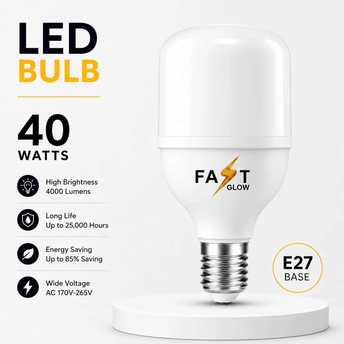 FastGlow LED Bulb – 40W